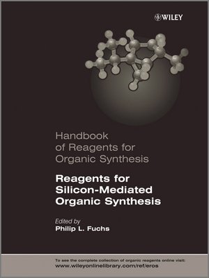 cover image of Handbook of Reagents for Organic Synthesis, Reagents for Silicon-Mediated Organic Synthesis